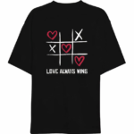 Sevgililer Günü İçin Özel Tasarım Love Always Wıns Baskılı T-shirt - Siyah